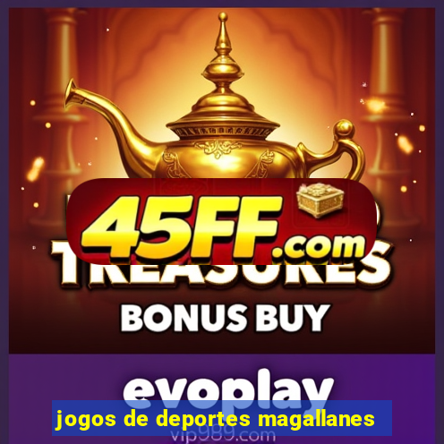 jogos de deportes magallanes